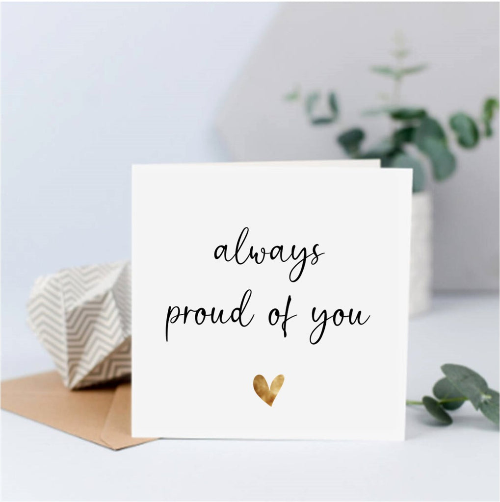 Proud Card Always Proud of You Card – Lu Lu's Gift Company